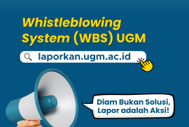 Sistem Informasi Pelaporan Pelanggaran atau Whistleblowing System (WBS) UGM